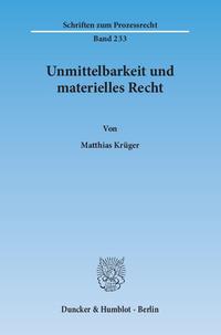 Unmittelbarkeit und materielles Recht.