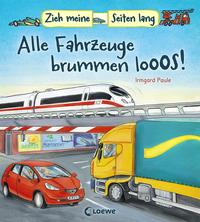 Zieh meine Seiten lang – Alle Fahrzeuge brummen los!