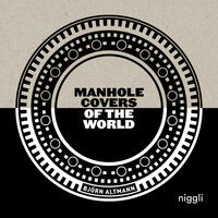 Manhole Covers of the World