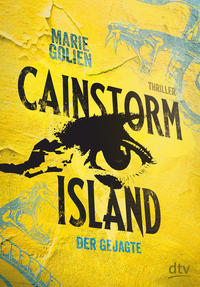 Cainstorm Island – Der Gejagte