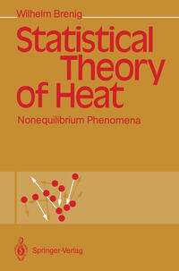 Statistical Theory of Heat