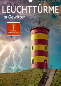 Leuchttürme im Gewitter (Wandkalender 2022 DIN A3 hoch)