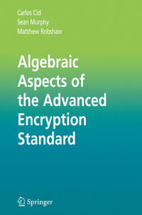 Algebraic Aspects of the Advanced Encryption Standard