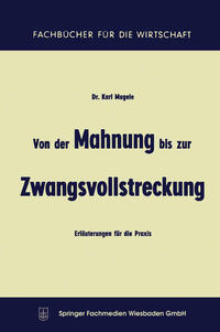 Von der Mahnung bis zur Zwangsvollstreckung