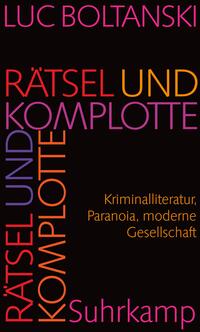 Rätsel und Komplotte