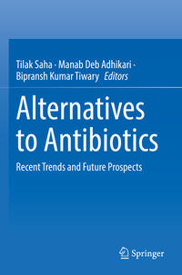 Alternatives to Antibiotics