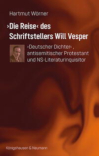 ›Die Reise‹ des Schriftstellers Will Vesper