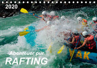 Abenteuer pur - Rafting (Tischkalender 2020 DIN A5 quer)