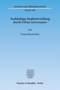 Nachhaltige Stadtentwicklung durch Urban Governance.