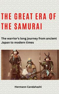 The great era of the samurai