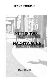 KUTUSOWS NACHTWACHE