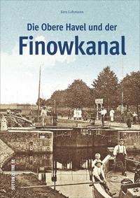 Die Obere Havel und der Finowkanal