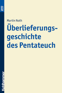 Überlieferungsgeschichte des Pentateuch. BonD