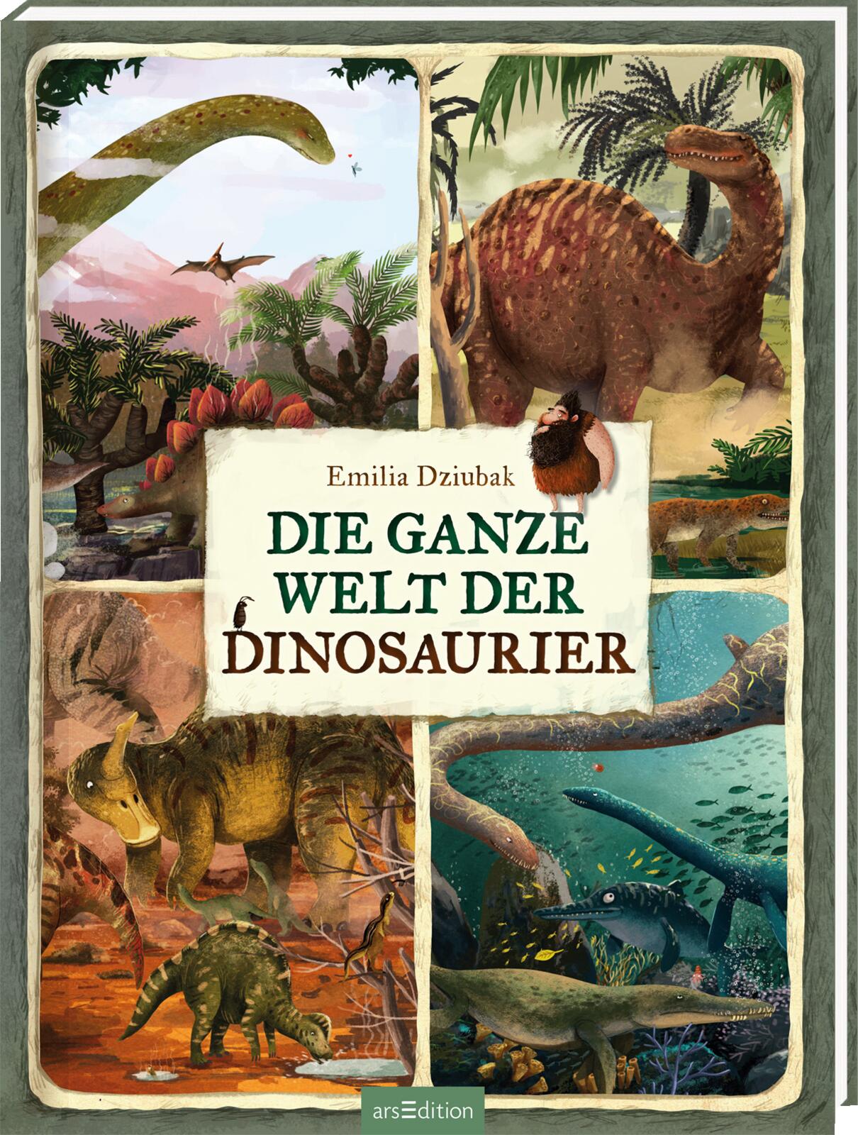 Die ganze Welt der Dinosaurier