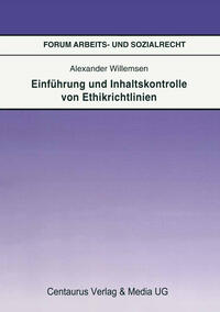 Einführung und Inhaltskontrolle von Ethikrichtlinien