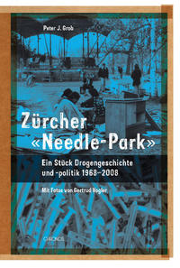 Zürcher 'Needle-Park'