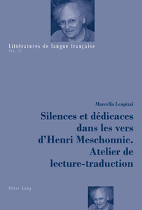 Silences et dédicaces dans les vers d’Henri Meschonnic. Atelier de lecture-traduction