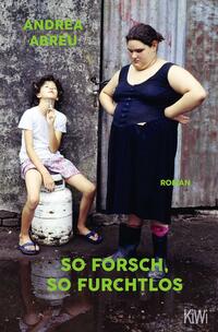 So forsch, so furchtlos