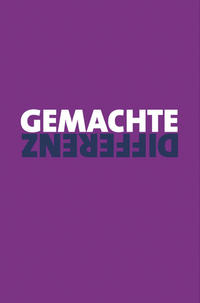 Gemachte Differenz