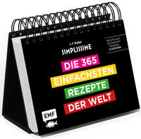 Simplissime – Die 365 einfachsten Rezepte der Welt: Tischkalender