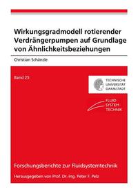 Wirkungsgradmodell rotierender Verdrängerpumpen auf Grundlage von Ähnlichkeitsbeziehungen