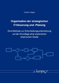 Organisation der strategischen IT-Steuerung und -Planung