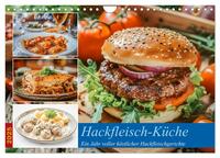 Hackfleisch-Küche (Wandkalender 2025 DIN A4 quer), CALVENDO Monatskalender