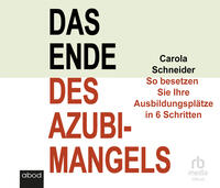 Das Ende des Azubimangels