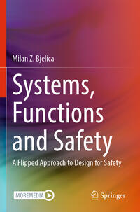 Systems, Functions and Safety