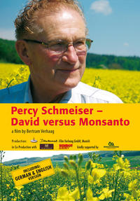 Percy Schmeiser - David versus Monsanto