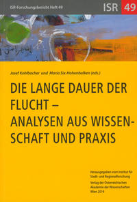 Die lange Dauer der Flucht - Analysen aus Wissenschaft und Praxis