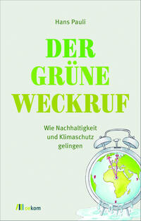 Der grüne Weckruf