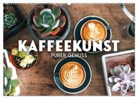 Kaffeekunst - Purer Genuss (Wandkalender 2025 DIN A2 quer), CALVENDO Monatskalender