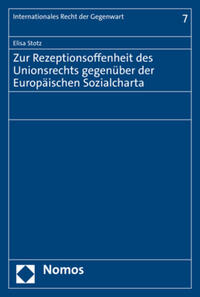 Zur Rezeptionsoffenheit des Unionsrechts gegenüber der Europäischen Sozialcharta