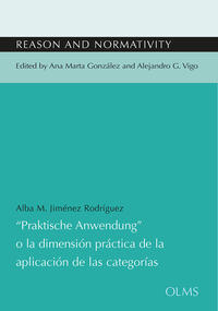 “Praktische Anwendung” o la dimensión práctica de la aplicación de las categorías