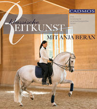 Klassische Reitkunst mit Anja Beran