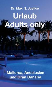 Urlaub Adults only