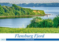 Flensburg Fjord (Tischkalender 2023 DIN A5 quer)