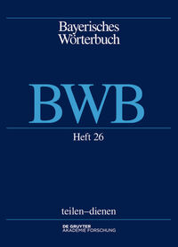 Bayerisches Wörterbuch (BWB) / teilen – dienen