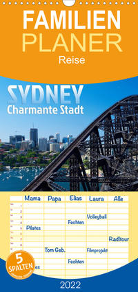 Familienplaner SYDNEY Charmante Stadt (Wandkalender 2022 , 21 cm x 45 cm, hoch)