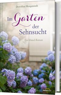 Im Garten der Sehnsucht