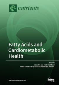 Fatty Acids and Cardiometabolic Health