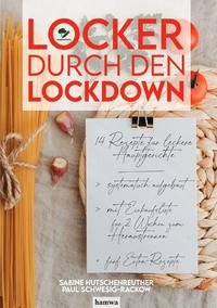 Locker durch den Lockdown