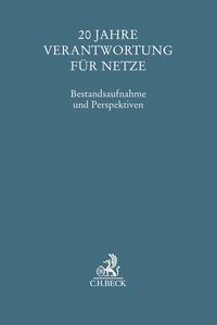 20 Jahre Verantwortung für Netze