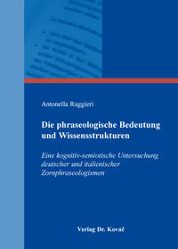 Die phraseologische Bedeutung und Wissensstrukturen