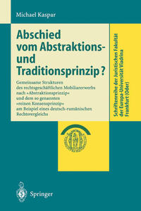 Abschied vom Abstraktions- und Traditionsprinzip?