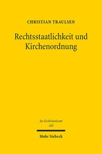 Rechtsstaatlichkeit und Kirchenordnung