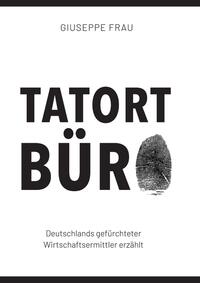 Tatort Büro