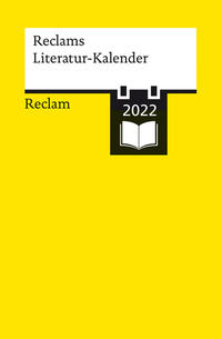 Reclams Literatur-Kalender 2022