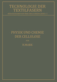 Physik und Chemie der Cellulose